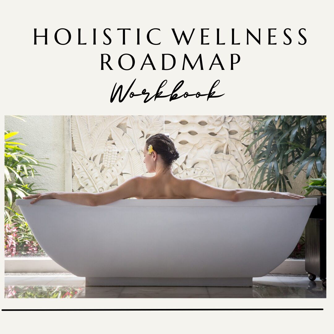 Holistic Wellness Roadmap
